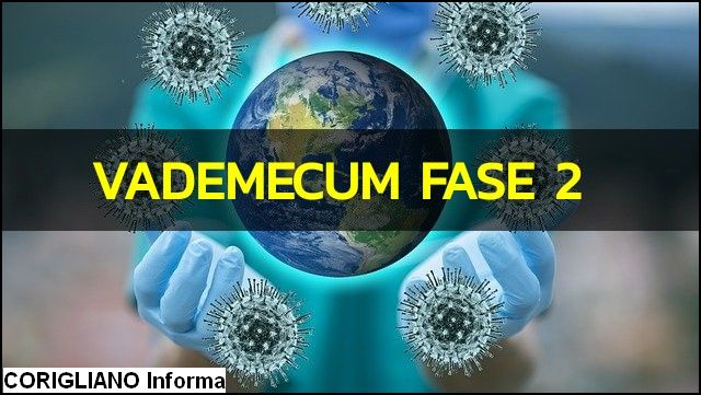 Fase 2. Ecco il nuovo vademecum da seguire per evitare il contagio